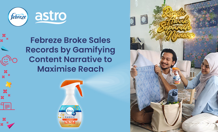 Febreze Gamified Content Narrative to Maximise Reach