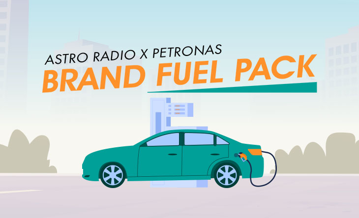 Astro Radio x Petronas: Brand Fuel Pack
