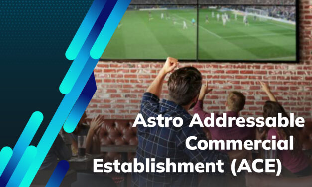 Astro Addressable Commercial Establishment (ACE)