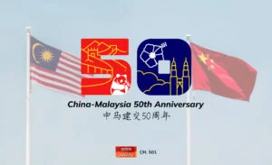 Astro AWANI China-Malaysia 50th Anniversary