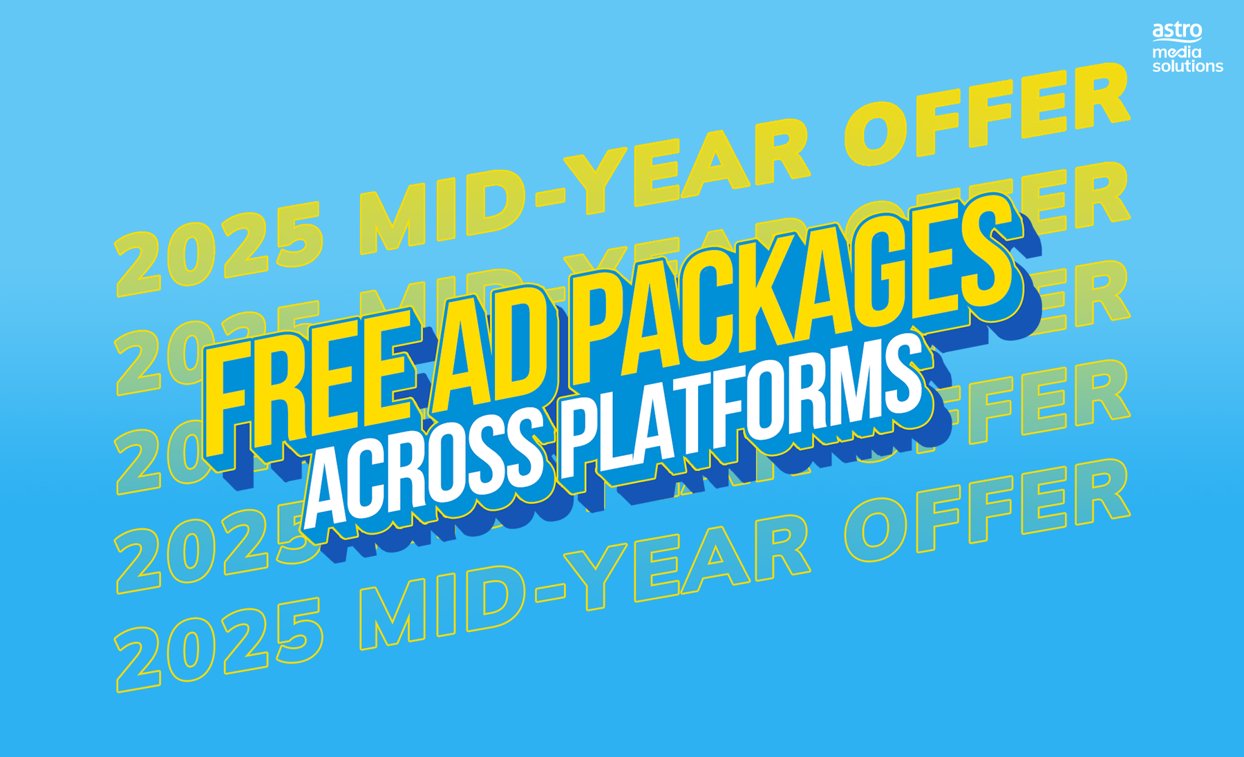 2025 Mid-Year Offer | FREE Ad Packages Now!